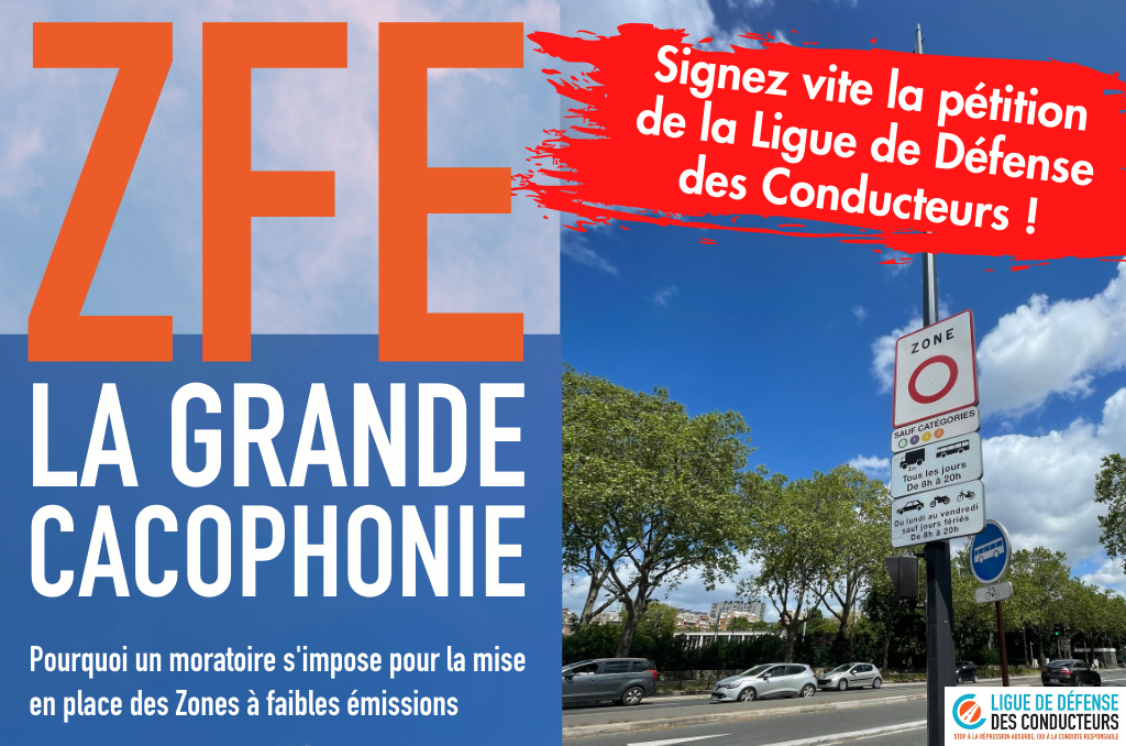 Mobilisation totale contre les ZFE, pour empêcher que la moitié des ...